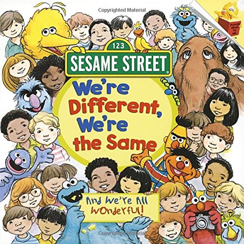 We’re Different, We’re The Same (Sesame Street) (Pictureback(R ...