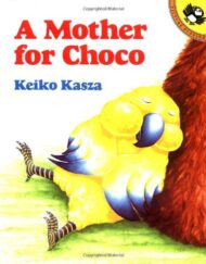 A Mother for Choco (Paperstar)