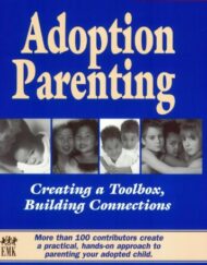 Adoption Parenting: Creating a Toolbox, Building Connections