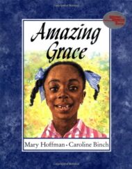 Amazing Grace (Grace-picture Books)