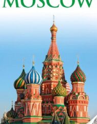 DK Eyewitness Travel Guide: Moscow