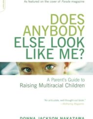 Does Anybody Else Look Like Me?