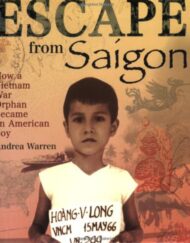 Escape from Saigon: How a Vietnam War Orphan Became an American Boy