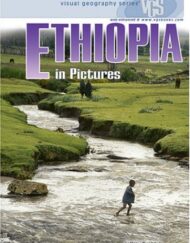 Ethiopia in Pictures, 2nd Edition (Visual Geography Series)