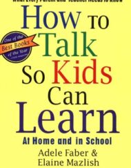 How To Talk So Kids Can Learn