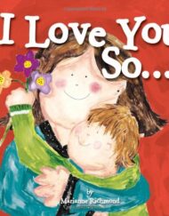 I Love You So... (Marianne Richmond)