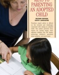 Keys to Parenting an Adopted Child (Barron's Parenting Keys)