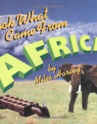 Look What Came From Africa (Look What Came From...)
