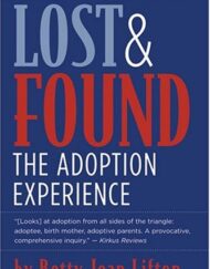 Lost and Found: The Adoption Experience