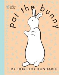 Pat the Bunny (Touch and Feel Book)