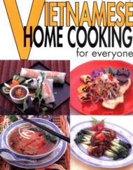 Quick & Easy Vietnamese: Home Cooking for Everyone (Quick & Easy Cookbooks Series)