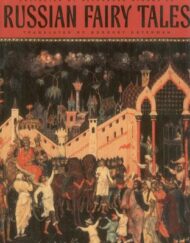 Russian Fairy Tales (The Pantheon Fairy Tale and Folklore Library)