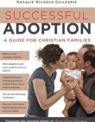 Successful Adoption: A Guide for Christian Families