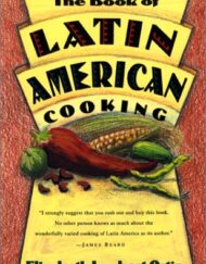 The Book of Latin American Cooking