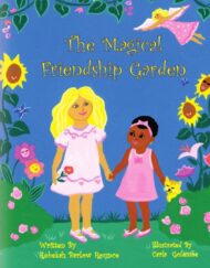 The Magical Friendship Garden
