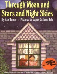Through Moon and Stars and Night Skies (Reading Rainbow Books)