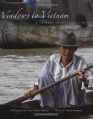Windows to Vietnam: A Journey in Pictures and Verse