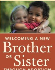 Welcoming a New Brother or Sister Through Adoption