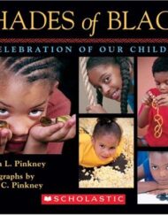 Shades of Black: A Celebration of Our Children