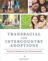 Transracial and Intercountry Adoptions: Cultural Guidance for Professionals