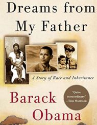 Dreams from My Father: A Story of Race and Inheritance