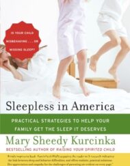 Sleepless in America: Is Your Child Misbehaving. . . or Missing Sleep?
