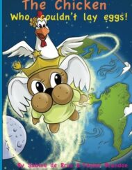 The Chicken Who Couldn't Lay Eggs "