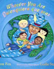 Whoever You Are/Quienquiera que seas (Spanish and English Edition)