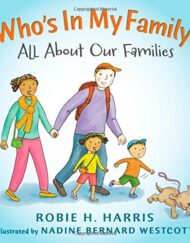 Who's In My Family?: All About Our Families (Let's Talk about You and Me)